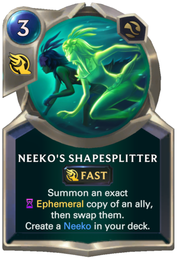 Neeko's Shapesplitter Card