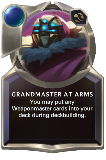 Skill: Grandmaster at Arms Card