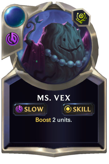 Skill: Ms. Vex Card