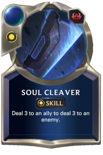 Skill: Soul Cleaver Card